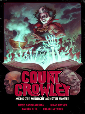 cover image of Count Crowley, Volume 3